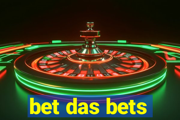 bet das bets